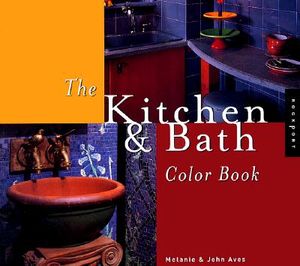 The Kitchen & Bath Color Book image number 0