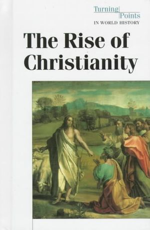 The Rise of Christianity image number 0