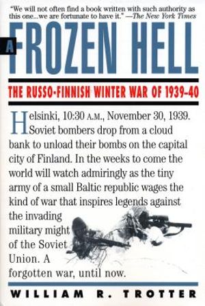 A Frozen Hell: The Russo-Finnish Winter War of 1939-1940 image number 0