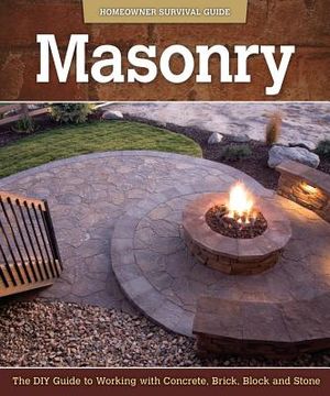 Masonry: The DIY Guide to Working with Concrete, Brick, Block, and Stone image number 0