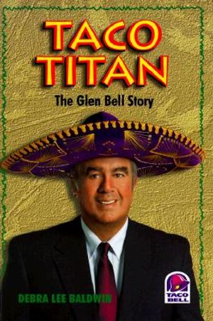 Taco Titan: The Glen Bell Story image number 0