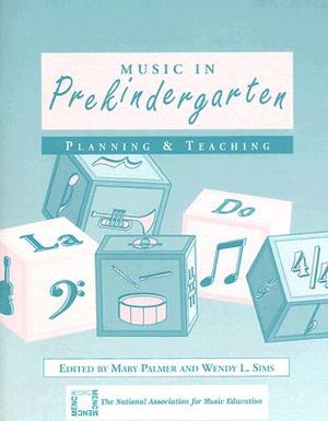 Music in Prekindergarten: Planning and Teaching image number 0