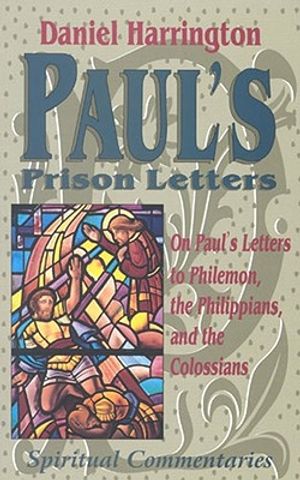 Paul's Prison Letters: Philemon Philippians and Colossians image number 0