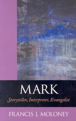 Mark: Storyteller, Interpreter, Evangelist image number 0