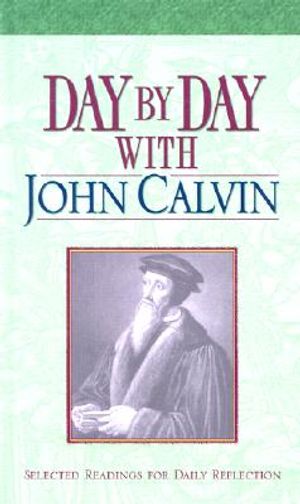 Day by Day with John Calvin image number 0
