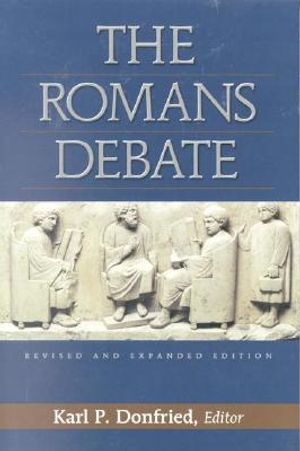 The Romans Debate: Revised and Expanded Edition image number 0