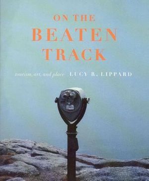On the Beaten Track: Tourism, Art, and Place image number 0