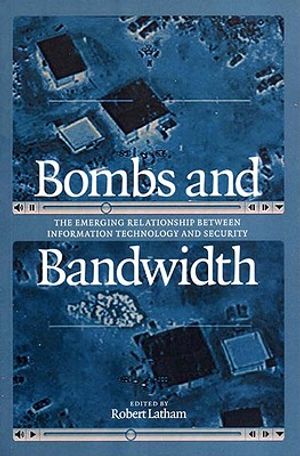 Bombs and Bandwidth image number 0