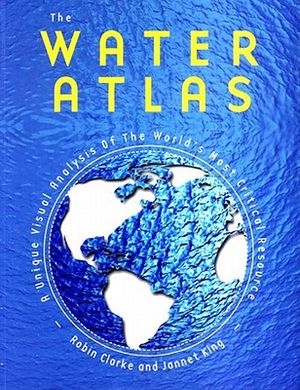 The Water Atlas: A Unique Visual Analysis of the World's Most Critical Resource image number 0