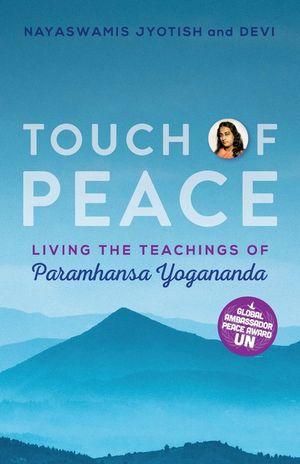Touch of Peace: Living the Teachings of Paramhansa Yogananda image number 0