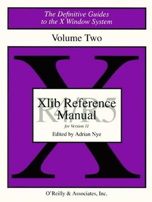 Xlib Reference Manual R5: The Definitive Guides to the X Window System image number 0