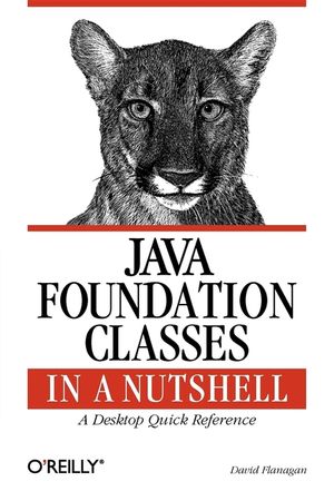 Java Foundation Classes in a Nutshell image number 0