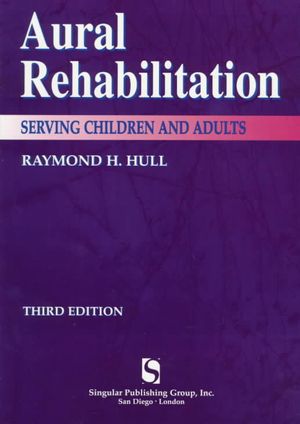 Aural Rehabilitation: Serving Children and Adults image number 0