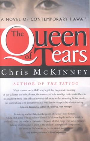 The Queen of Tears: A Novel of Contemporary Hawaii image number 0