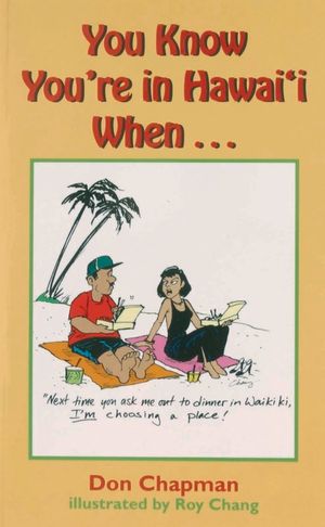 You Know You're in Hawai'i When-- image number 0