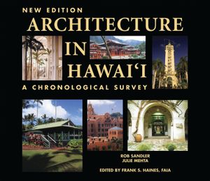 Architecture in Hawaii : A Chronological Survey image number 0