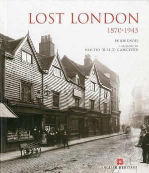 Lost London: 1870-1945 image number 0