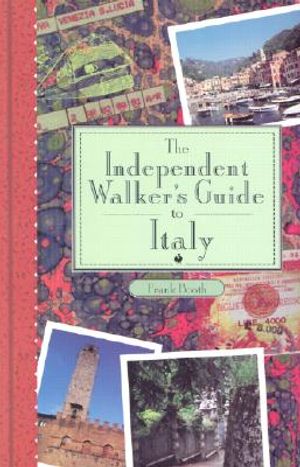 The Independent Walker's Guide to Italy image number 0