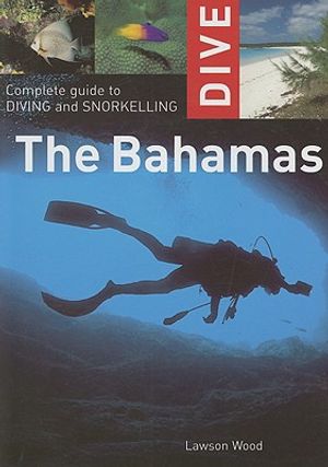 Dive the Bahamas: Complete Guide to Diving and Snorkelling image number 0