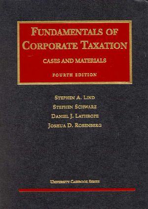 Fundamentals of Corporate Taxation: Cases and Materials image number 0