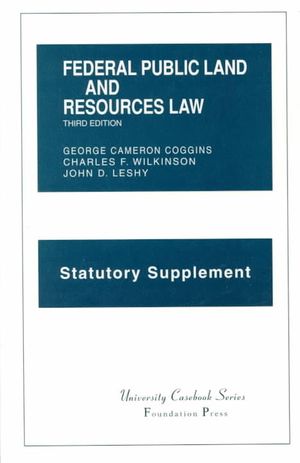 Statutory Supplement to Federal Public Land and Resources Law image number 0