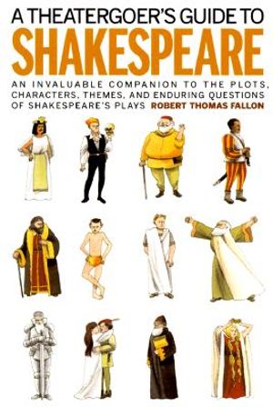 A Theatergoer's Guide to Shakespeare image number 0