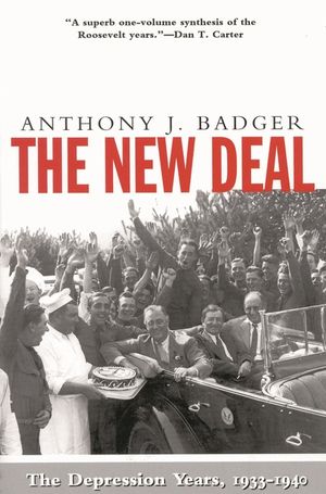 The New Deal: The Depression Years, 1933-40 image number 0
