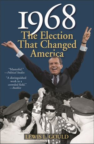 1968: The Election That Changed America image number 0