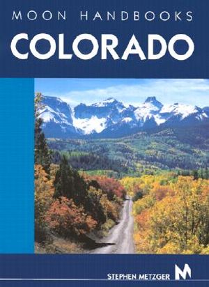 Moon Handbooks Colorado image number 0