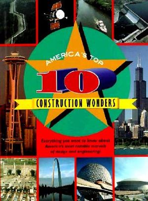 Americas Top 10: Construction Wonders image number 0