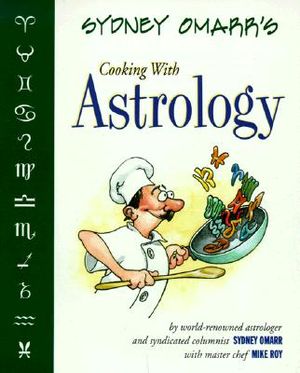 Sydney Omarr's Cooking with Astrology image number 0