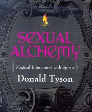 Sexual Alchemy: Magical Intercourse with Spirits image number 0