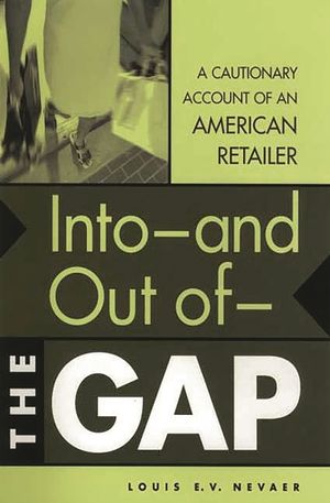 Into--And Out Of--The Gap: A Cautionary Account of an American Retailer image number 0