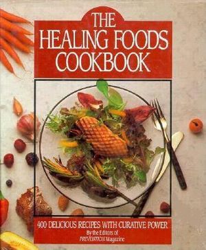 The Healing Foods Cookbook image number 0