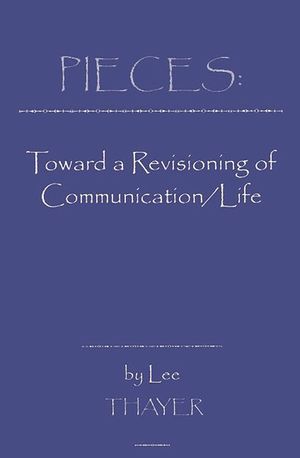 Pieces: Towards a Revisioning of Communication image number 0
