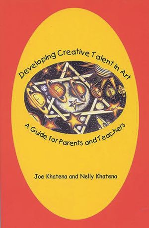 Developing Creative Talent in Art: A Guide for Parents and Teachers image number 0