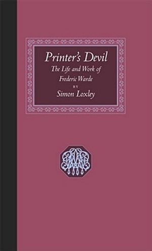 Printer's Devil: The Life and Work of Frederic Warde image number 0