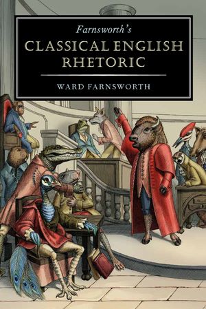 Farnsworth's Classical English Rhetoric image number 0
