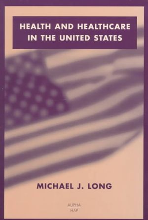 Health and Healthcare in the United States: image number 0