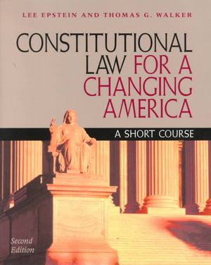 Constitutional Law for a Changing America: A Short Course image number 0