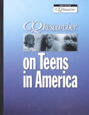 CQ Researcher on Teens in America image number 0