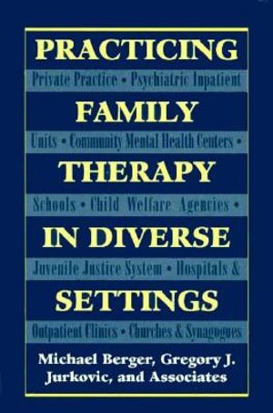 Practicing Family Therapy in Diverse Settings (Master Work) image number 0