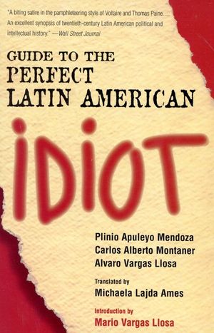 Guide to the Perfect Latin American Idiot image number 0