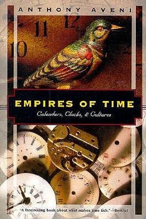 Empires of Time: Calendars, Clocks, and Cultures image number 0