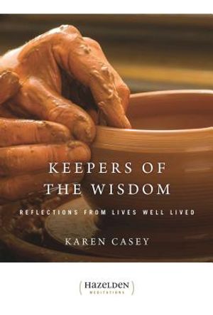 Keepers of the Wisdom: Reflections from Lives Well Lived image number 0