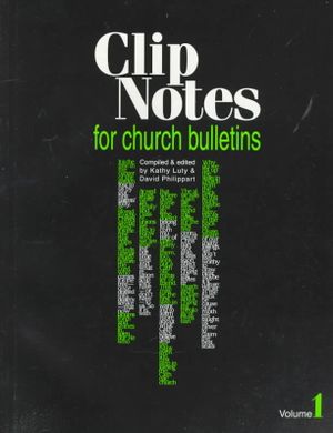 Clip Notes for Church Bulletins [With CDROM] image number 0