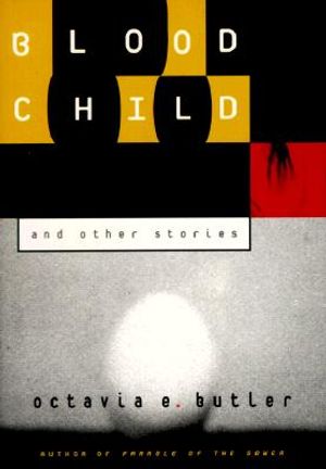 Bloodchild: And Other Stories image number 0