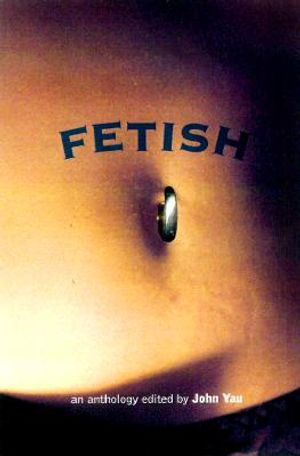 An Anthology of Fetish Fiction image number 0