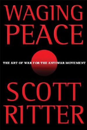 Waging Peace: The Art of War for the Antiwar Movement image number 0