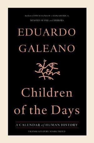 Children of the Days: A Calendar of Human History image number 0
